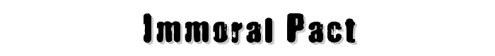 IMMORAL PACT font